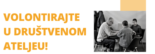 postanite-dio-volonterskog-tima-drustvenog-ateljea-za-vas-imamo-razlicite-aktivnosti