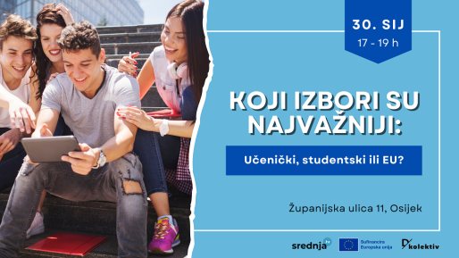 srednjahr-i-dkolektiv-pozivaju-na-tribinu-i-world-cafe-koji-izbori-su-najvazniji-ucenicki-studentski-ili-eu